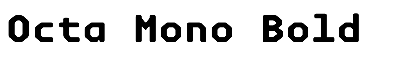 Octa Mono Bold